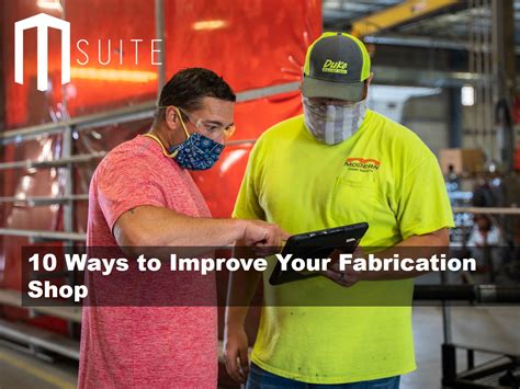 how to improve your fabrication shop